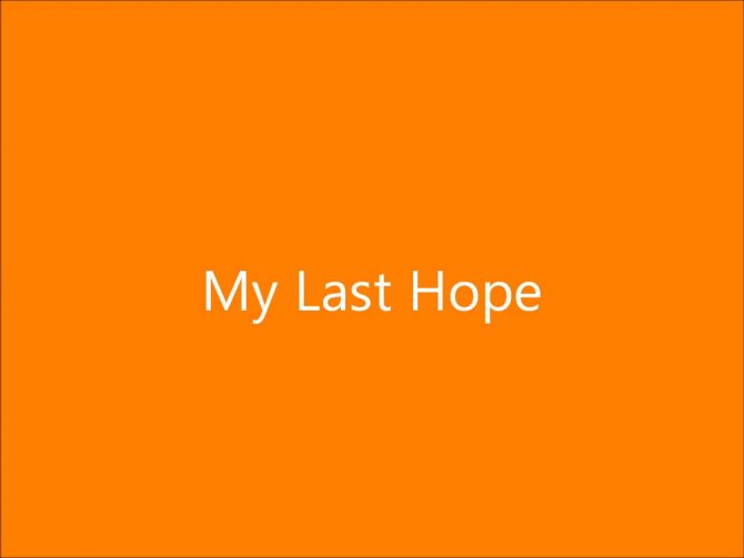 last hope hearing